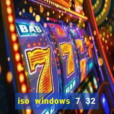 iso windows 7 32 bits pt br download